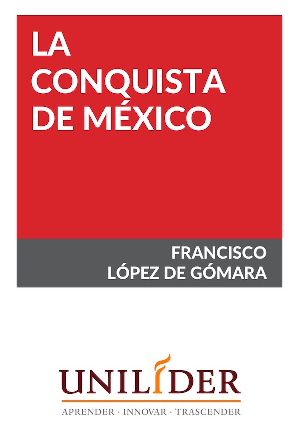 La conquista de México La conquista de México